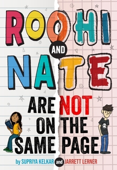 Hardcover Roohi and Nate Are Not on the Same Page Book