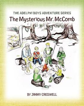 Paperback The Adelphi Boys Adventure Series: The Mysterious Mr. McComb Book