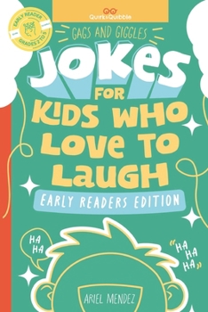 Paperback Gags and Giggles: Jokes for Kids Who Love to Laugh: Early Readers Edition for ages 6 to 10 and grades 2 to 5 Book
