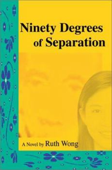 Paperback Ninety Degrees of Separation Book