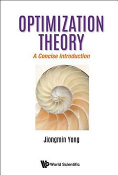 Hardcover Optimization Theory: A Concise Introduction Book