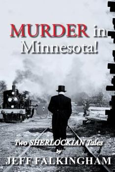 Paperback Murder in Minnesota!: Two Sherlockian Tales Book