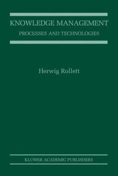 Paperback Knowledge Management: Processes and Technologies Book