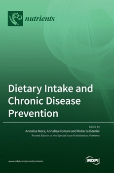 Hardcover Dietary Intake and Chronic Disease Prevention Book