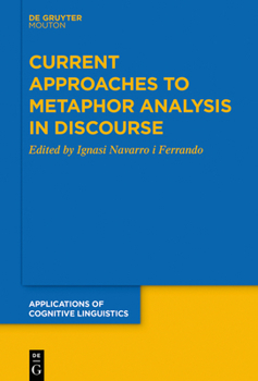 Hardcover Current Approaches to Metaphor Analysis in Discourse Book