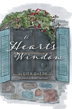 A Heart's Window
