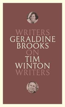 On Tim Winton - Book #11 of the Writers on Writers