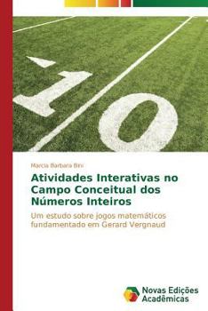 Paperback Atividades Interativas no Campo Conceitual dos Números Inteiros [Portuguese] Book