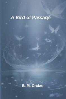 A bird of passage