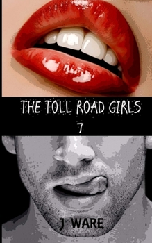 Paperback The Toll Road Girls 7 Book