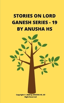 Paperback Stories on lord Ganesh series - 19: From various sources of Ganesh Purana Book