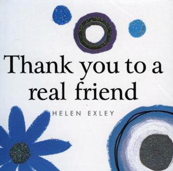 Hardcover Thank You to a Real Friend Book