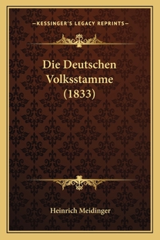 Paperback Die Deutschen Volksstamme (1833) [German] Book