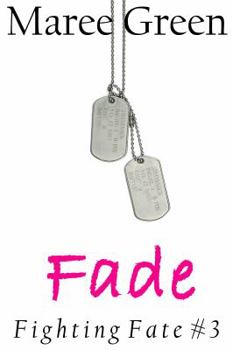 Paperback Fade (Fighting Fate) Book