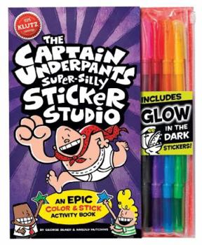 Spiral-bound The Captain Underpants Super-Silly Sticker Studio [With Glow in the Dark Markers] Book