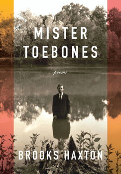 Hardcover Mister Toebones: Poems Book