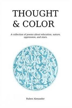Paperback Thought & Color: A collection of poems from 2016 Book