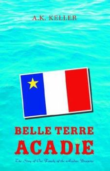 Hardcover Belle Terre Acadie Book