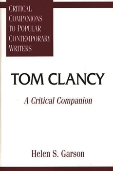 Hardcover Tom Clancy: A Critical Companion Book