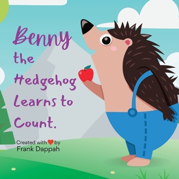 Paperback Benny the Hedgehog Learns to Count Book