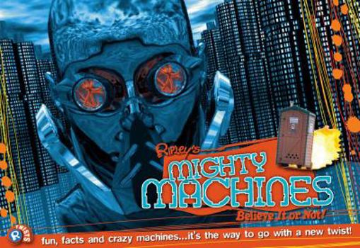 Mighty Machines - Book  of the Ripley's Twists