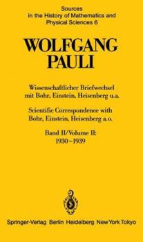 Paperback Wissenschaftlicher Briefwechsel Mit Bohr, Einstein, Heisenberg U.A. Band II: 1930-1939 / Scientific Correspondence with Bohr, Einstein, Heisenberg A.O [German] Book