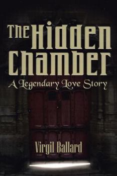 Paperback The Hidden Chamber: A Legendary Love Story Book