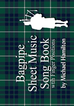 Paperback Bagpipe Sheet Music Book With Finger Positions Book