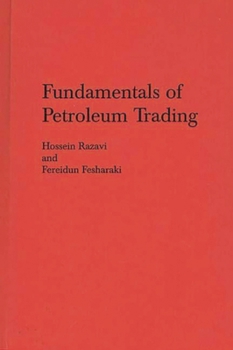 Hardcover Fundamentals of Petroleum Trading Book