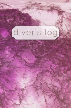 Paperback Diver's Log: Diving Log Book 5.25 x 8 SCUBA Dive Record Logbook Soft-Cover Pink Ocean Book