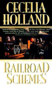 Railroad Schemes - Book #1 of the Railroad Schemes