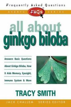 Mass Market Paperback FAQs All about Ginkgo Biloba Book