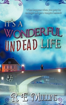 Paperback It's a Wonderful Undead Life Book