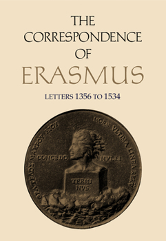 The Correspondence of Erasmus: Letters 1356 to 1534, Volume 10