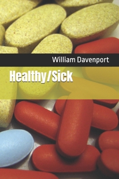 Paperback Healthy/Sick Book