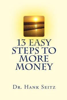 Paperback 13 Easy Steps to More Money Book
