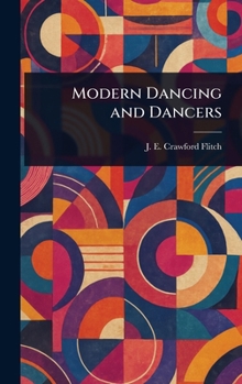 Hardcover Modern Dancing and Dancers Book
