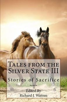 Paperback Tales from the Silver State III: Short Fiction from Nevada's Freshest Voices Book