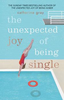 Paperback The Unexpected Joy of Being Single Book