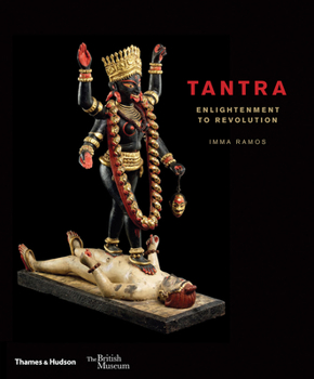 Hardcover Tantra: Enlightenment to Revolution Book