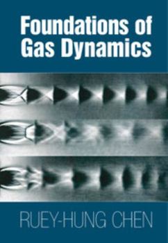 Hardcover Foundations of Gas Dynamics Book