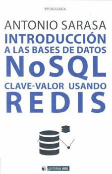 Paperback Introducción a las bases de datos NSQL clave-valor usando Redis [Spanish] Book
