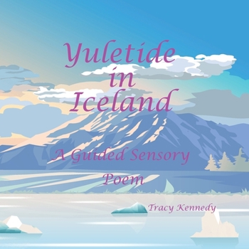 Paperback Yuletide in Iceland a Sensory Poem Book