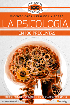Paperback La Psicología En 100 Preguntas [Spanish] Book