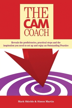 Paperback The CAM Coach: Second Edition Book