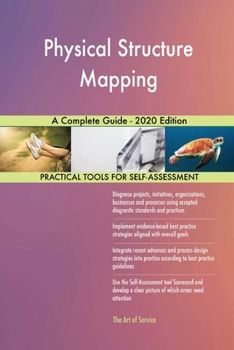 Paperback Physical Structure Mapping A Complete Guide - 2020 Edition Book
