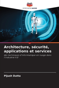 Paperback Architecture, sécurité, applications et services [French] Book