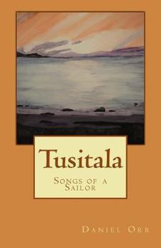 Paperback Tusitala: Songs of a Sailor Book