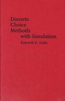 Hardcover Discrete Choice Methods with Simulation Book