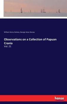 Paperback Observations on a Collection of Papuan Crania: Vol. 21 Book